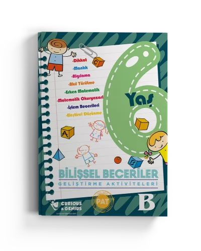 6 Yaş | B - Bilişsel Beceriler Geliştirme Aktiviteleri