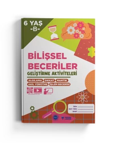 6 Yaş | B - Kurumsal Bilişsel Beceriler Geliştirme Aktiviteleri